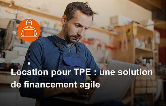 Location financière pour TPE : une solution de financement adaptée aux petites structures ?